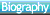 biography